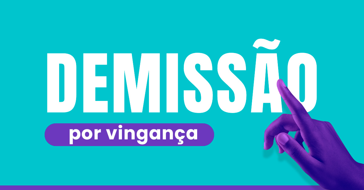 demissao_por_vinganca